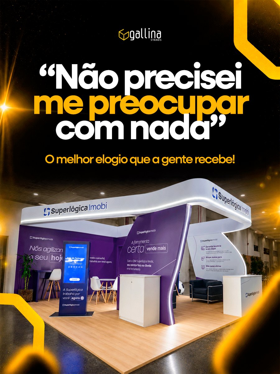 Stand montado pela Gallina, depoimento de cliente